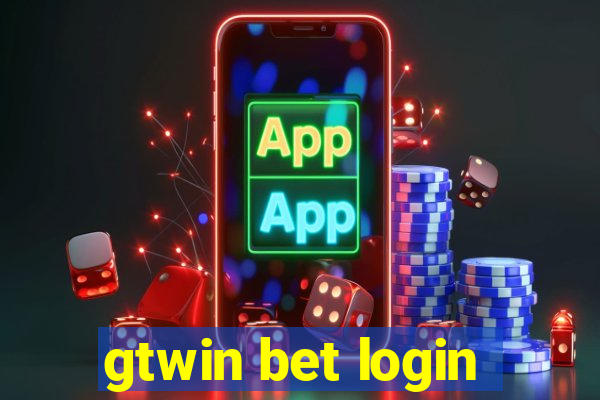 gtwin bet login